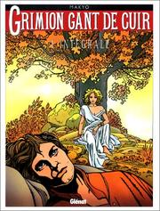 Cover of: Grimion gant de cuir, l'intégrale