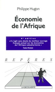 Cover of: L' économie de l'Afrique by Philippe Hugon