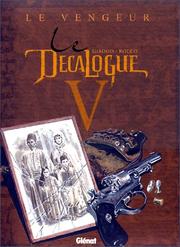 Cover of: Le Décalogue, tome 5 : Le Vengeur