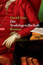 Die Teufelsgesellschaft by David Liss