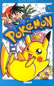 Cover of: Pokemon, attrapez-les tous !, tome 2