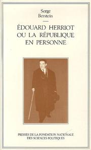 Cover of: Edouard Herriot, ou, La République en personne