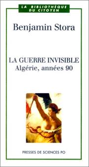 Cover of: La guerre invisible by Benjamin Stora