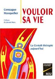 Cover of: Vouloir sa vie