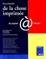 Cover of: Encyclopédie de la chose imprimée by sous la direction de Marc Combier et Yvette Pesez ; préface de François Richaudeau.