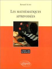 Cover of: Les Mathématiques apprivoisées