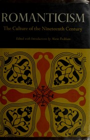 Cover of: Romanticism: the culture of the nineteenth century.