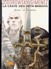 Cover of: La caste des méta-barons, tome 1  by Juan Giménez, Alejandro Jodorowsky