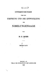 Cover of: Untersuchungen über den ursprung und die entwicklung der Nibelungensage