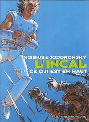 L'Incal, tome 4 by Alejandro Jodorowsky, Moebius