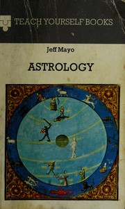 Cover of: Astrology (Teach Yourself) by Jeff Mayo