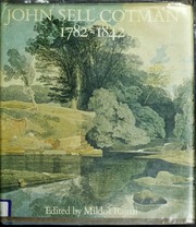 Cover of: John Sell Cotman, 1782-1842 by edited by Miklós Rajnai.