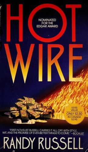 Hot wire by Randy Russell
