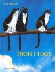 Cover of: Trois chats
