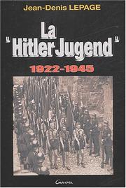 Cover of: Hitler Jugend by Jean-Denis Lepage