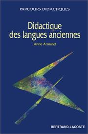 Cover of: Didactique des langues anciennes