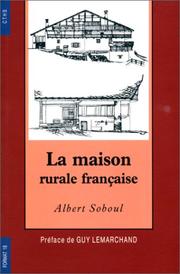 Cover of: La Maison rurale française by Albert Soboul