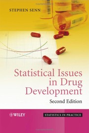 Cover of: Statistical issues in drug development by Stephen Senn