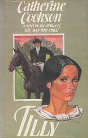 Cover of: Tilly: a novel by the author of ''The Man Who Cried''