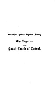 Cover of: The Registers of the Parish Church of Cartmel