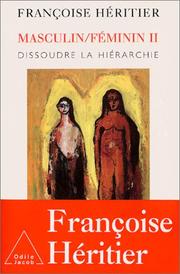 Cover of: Masculin/Féminin, tome 2 : Dissoudre la hiérarchie