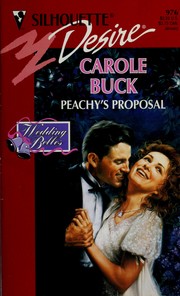 Cover of: Peachy'S Proposal (Wedding Belles)