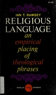 Cover of: Religious language: an empirical placing of theological phrases. --