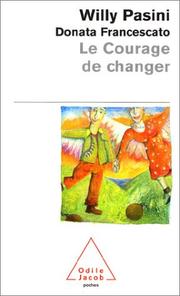 Cover of: Le Courage de changer