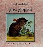 Cover of: The classic tale of Miss Moppet