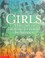 Cover of: Girls A History of Growing Up Female in America
