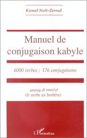 Cover of: Manuel de conjugaison kabyle by Kamal Naït-Zerrad