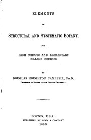 Cover of: Elements of structural and systematic botany