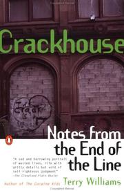 Cover of: Crackhouse: Notes from the End of the Line