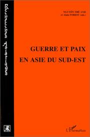 Cover of: Guerre et paix en Asie du Sud-Est by Nguyên Thê Anh et Alain Forest (eds.).