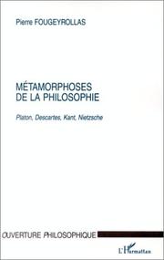 Cover of: Métamorphoses de la philosophie by Fougeyrollas, Pierre
