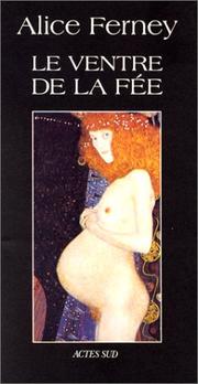 Cover of: Le ventre de la fée