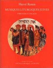 Cover of: Musiques liturgiques juives: parcours et escales