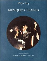Musiques cubaines by Maya Roy