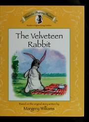Cover of: The velveteen rabbit: based on the original story