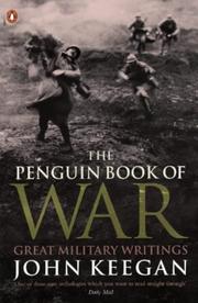 Cover of: The Penguin Book of War by John Keegan