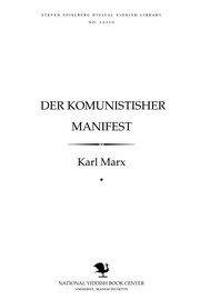 Cover of: Der ḳomunisṭisher manifesṭ by Karl Marx
