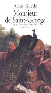 Cover of: Monsieur de Saint-George by Alain Guédé