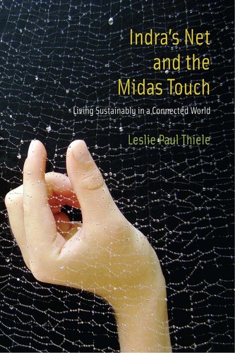 Indra's net and the Midas touch by Leslie Paul Thiele