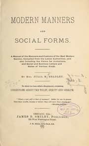 Cover of: Modern manners and social forms: A manual of the manners and customs of the best modern society