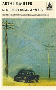 Cover of: Mort d'un commis voyageur by Arthur Miller