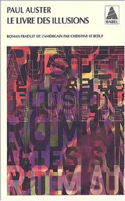 Cover of: Le Livre des illusions by Paul Auster, Christine le BÂuf