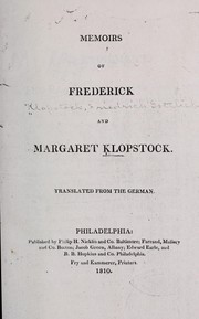 Memoirs of Frederick and Margaret Klopstock by Friedrich Gottlieb Klopstock