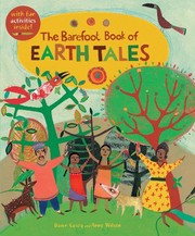 Cover of: The Barefoot Book of Earth Tales by Dawn Casey, Anne Wilson