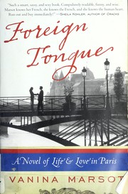Cover of: Foreign tongue by Vanina Marsot