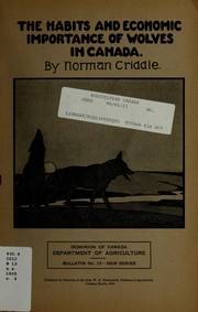 Cover of: The habits and economic importance of wolves in Canada